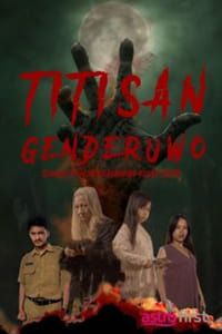 فيلم Titisan Genderuwo 2024 مترجم