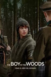 فيلم The Boy In The Woods 2024 مترجم