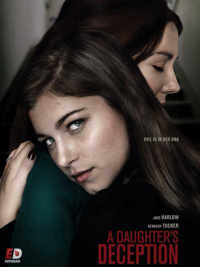 فيلم A Daughter&#8217;s Deception 2019 مترجم