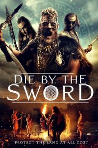 فيلم Die By The Sword 2020 مترجم