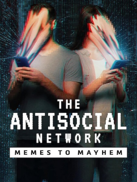 مشاهدة فيلم The Antisocial Network 2024 مترجم