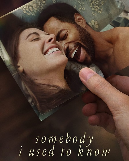 مشاهدة فيلم Somebody I Used to Know 2023 مترجم