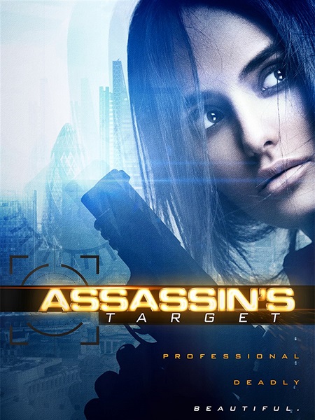 مشاهدة فيلم Assassin&#8217;s Target 2019 مترجم