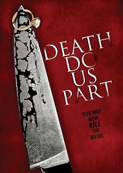 مشاهدة فيلم Death Do Us Part 2014 مترجم