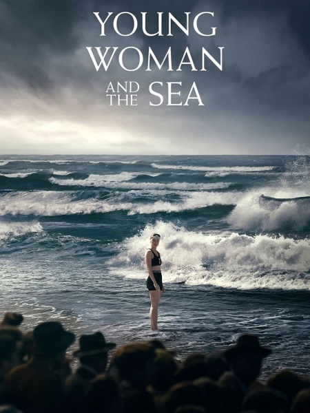 مشاهدة فيلم Young Woman and the Sea 2024 مترجم