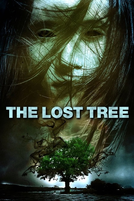 مشاهدة فيلم The Lost Tree 2016 مترجم