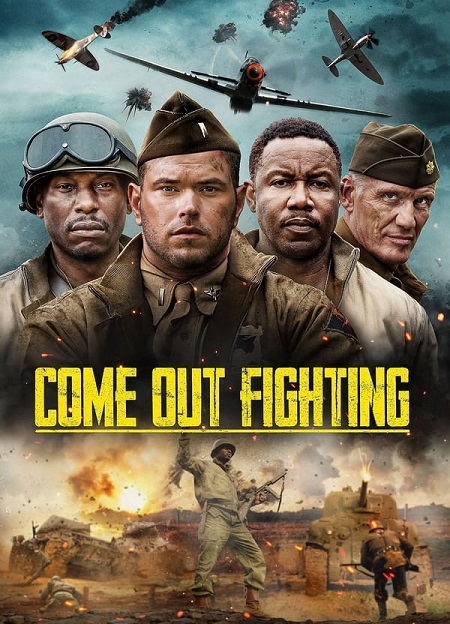 مشاهدة فيلم Come Out Fighting 2022 مترجم