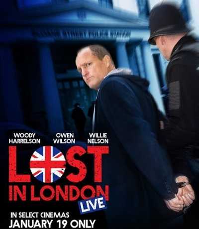 مشاهدة فيلم Lost in London 2017 مترجم