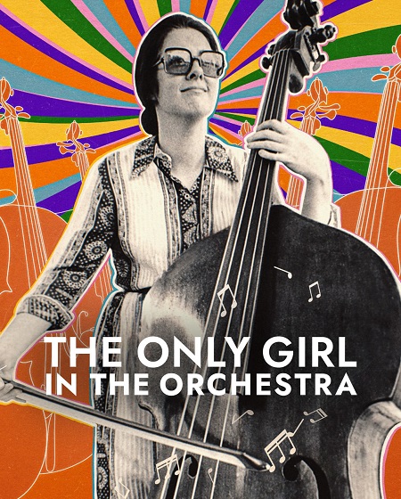 مشاهدة فيلم The Only Girl in the Orchestra 2023 مترجم