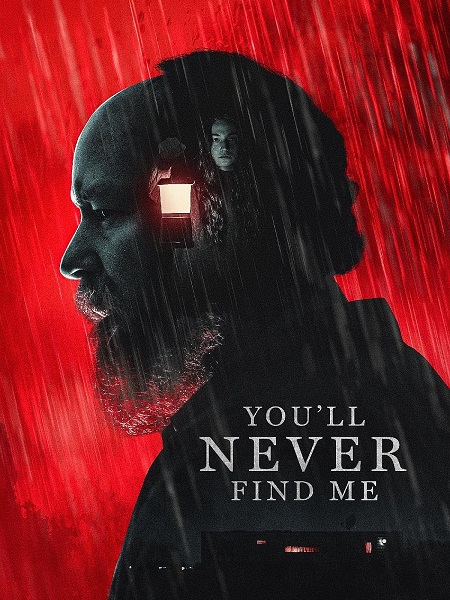 مشاهدة فيلم You&#8217;ll Never Find Me 2023 مترجم