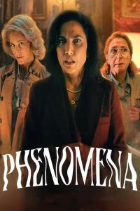 فيلم Phenomena 2023 مترجم