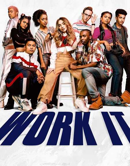 مشاهدة فيلم Work It 2020 مترجم