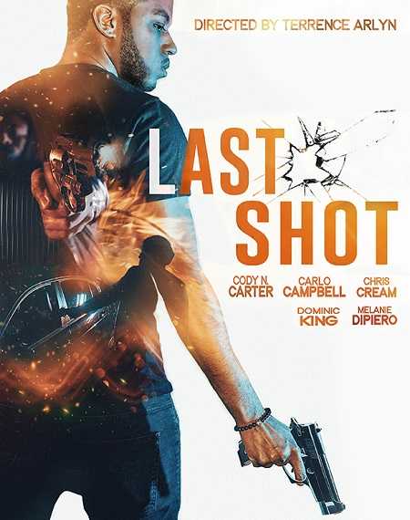 فيلم Last Shot 2020 مترجم