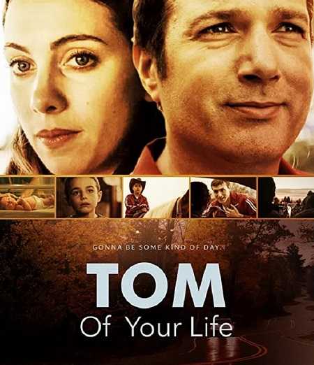 فيلم Tom of Your Life 2020 مترجم