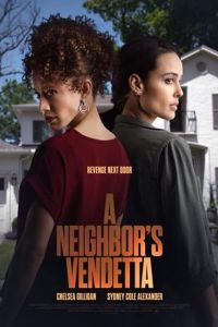 فيلم A Neighbors Vendetta 2023 مترجم