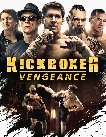 مشاهدة فيلم Kickboxer Vengeance 2016 مترجم