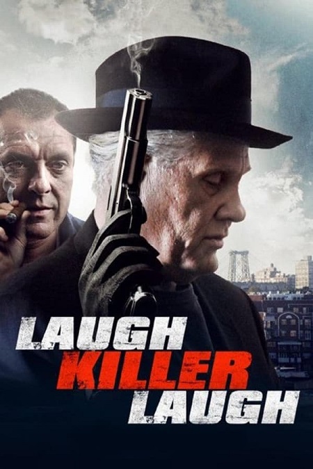 مشاهدة فيلم Laugh Killer Laugh 2015 مترجم