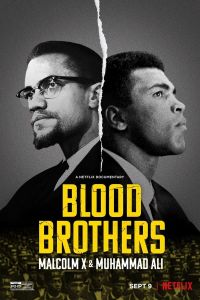 فيلم Blood Brothers Malcolm X Muhammad Ali 2021 مترجم