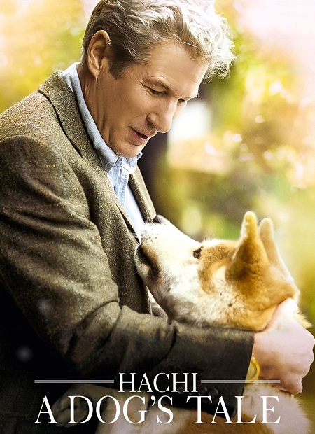 مشاهدة فيلم Hachi A Dog&#8217;s Tale 2009 مترجم