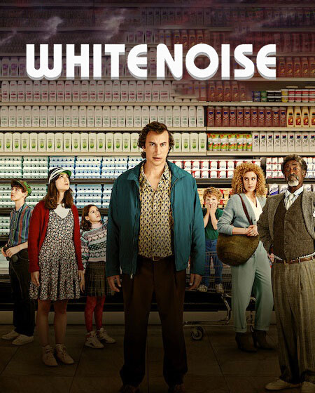 مشاهدة فيلم White Noise 2022 مترجم