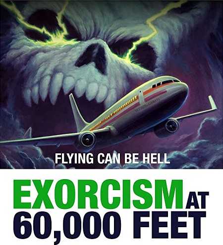 فيلم Exorcism at 60,000 Feet 2019 مترجم