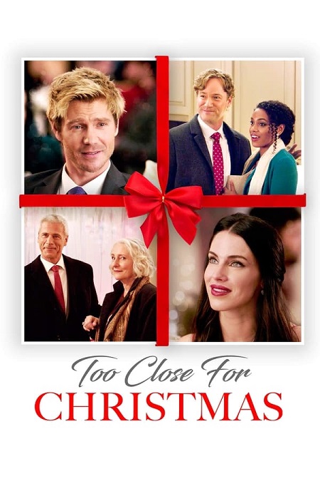 مشاهدة فيلم Too Close For Christmas 2020 مترجم