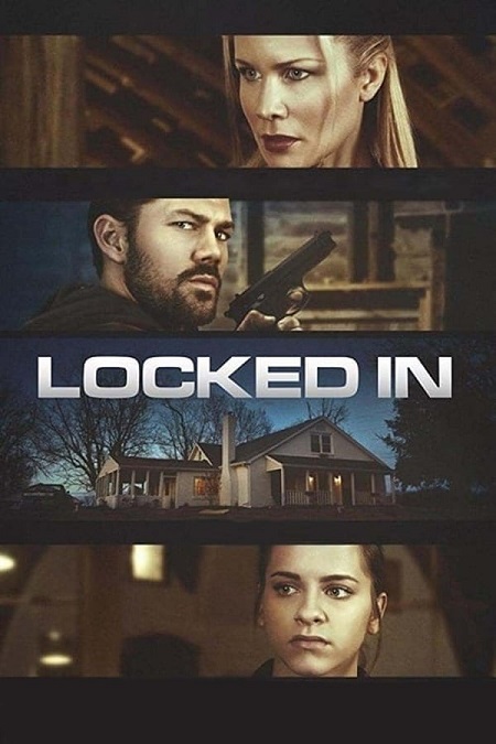 مشاهدة فيلم Locked In 2017 مترجم