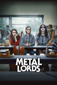 فيلم Metal Lords 2022 مترجم