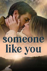 فيلم Someone Like You 2024 مترجم