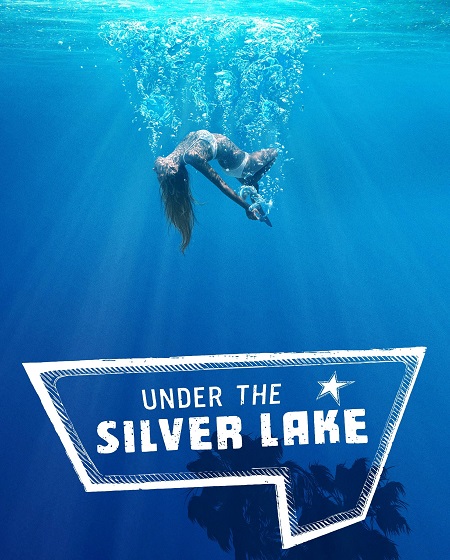 مشاهدة فيلم Under the Silver Lake 2018 مترجم