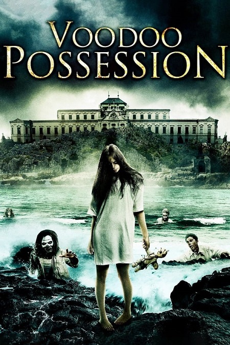 مشاهدة فيلم Voodoo Possession 2014 مترجم