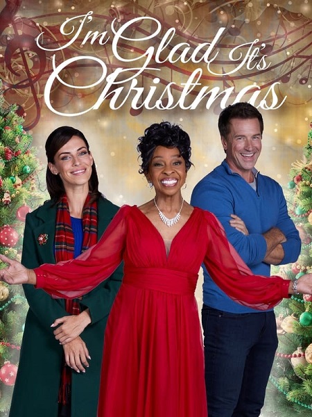 مشاهدة فيلم I&#8217;m Glad It&#8217;s Christmas 2022 مترجم