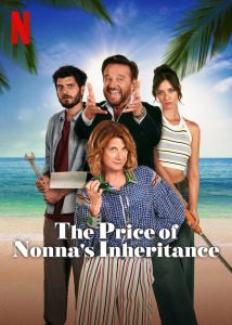 فيلم The Price Of Nonnas Inheritance 2024 مترجم