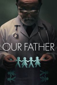 فيلم Our Father 2022 مترجم