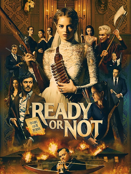 مشاهدة فيلم Ready or Not 2019 مترجم