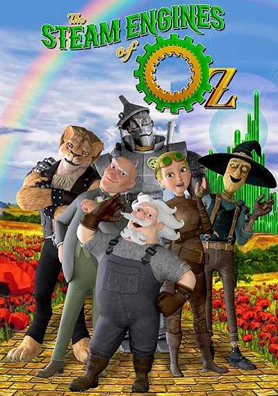 مشاهدة فيلم The Steam Engines of Oz 2018 مترجم