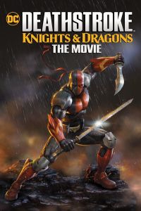 فيلم Deathstroke Knights Dragons 2020 مترجم