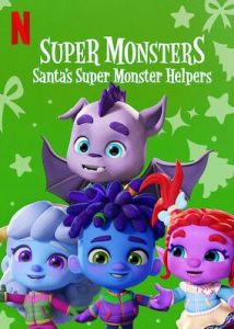 فيلم Super Monsters Santas Super Monster Helpers 2020 مترجم