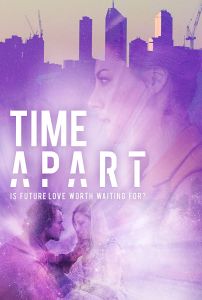 فيلم Time Apart 2020 مترجم