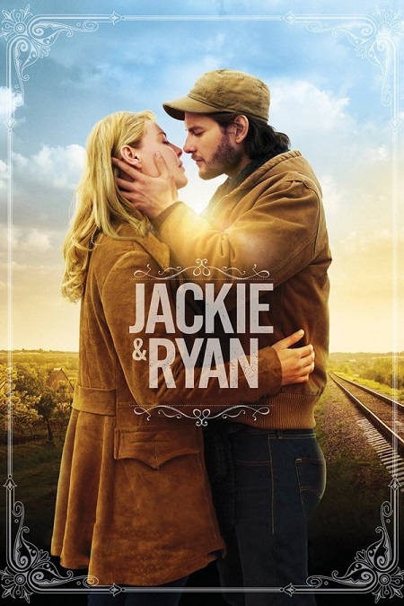 مشاهدة  فيلم Jackie And Ryan 2014 مترجم