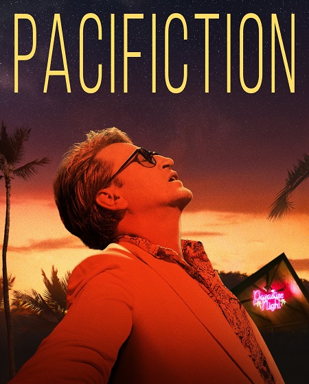 مشاهدة فيلم Pacifiction 2022 مترجم