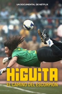 فيلم Higuita The Way Of The Scorpion 2023 مترجم