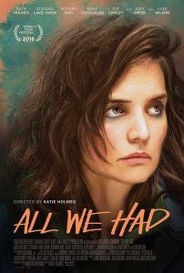 فيلم All We Had 2016 مترجم