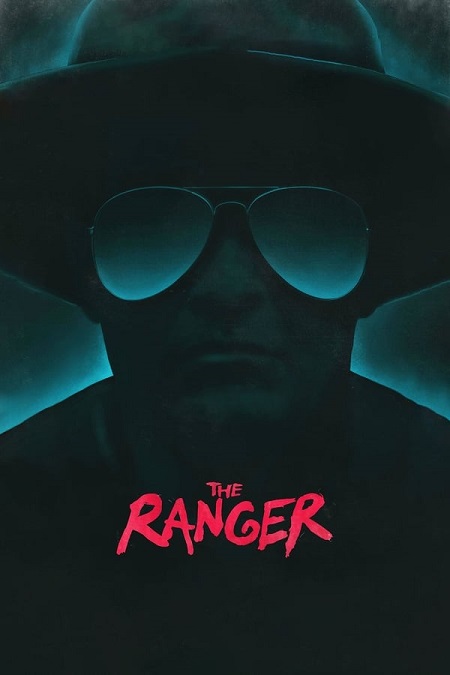 مشاهدة فيلم The Ranger 2018 مترجم