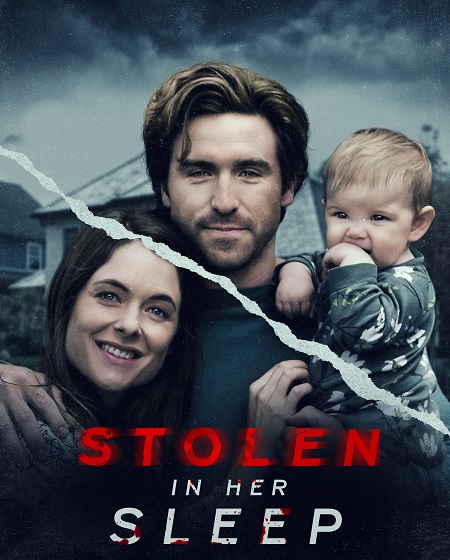 مشاهدة فيلم Stolen in Her Sleep 2022 مترجم