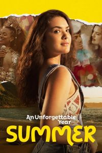 فيلم An Unforgettable Year Summer 2023 مترجم