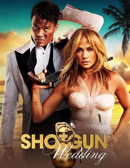 مشاهدة فيلم Shotgun Wedding 2022 مترجم