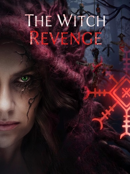 مشاهدة فيلم The Witch Revenge 2024 مترجم