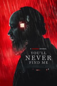 فيلم 2023 Youll Never Find Me مترجم