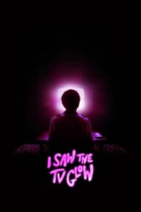 فيلم I Saw The Tv Glow 2024 مدبلج